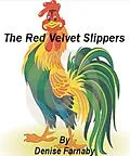 E-Book (epub) Red Velvet Slippers von Denise Farnaby