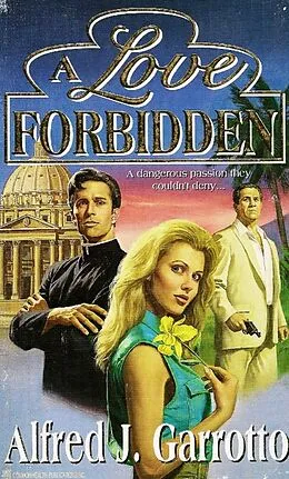 E-Book (epub) Love Forbidden von Alfred J. Garrotto
