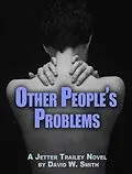 E-Book (epub) Other People's Problems von David W. Smith
