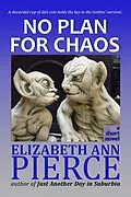 E-Book (epub) No Plan for Chaos von Liz Pierce