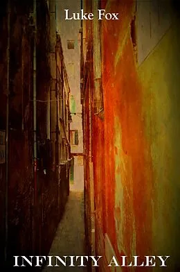 E-Book (epub) Infinity Alley von Luke Fox