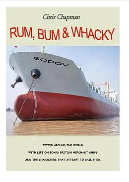 E-Book (epub) Rum, Bum & Whacky von Christopher Chapman