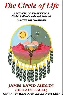 ePUB Circle of Life von James David Audlin