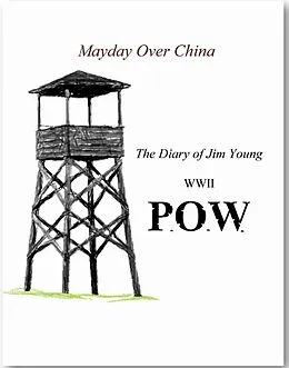 E-Book (epub) P.O.W. Mayday Over China von Andrew Priddy