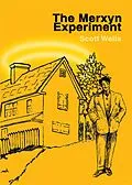 E-Book (epub) The Merxyn Experiment von Scott Wells