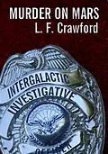 E-Book (epub) Murder on Mars von L. F. Crawford