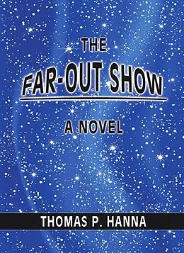 E-Book (epub) Far-Out Show von Thomas P. Hanna