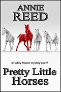 E-Book (epub) Pretty Little Horses von Annie Reed