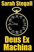 E-Book (epub) Deus Ex Machina von Sarah Stegall