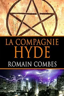E-Book (epub) La Compagnie Hyde (French Edition) von Romain Combes