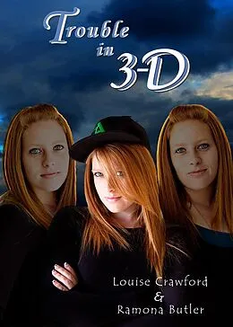 E-Book (epub) Trouble in 3-D von Louise Crawford Ramona Butler