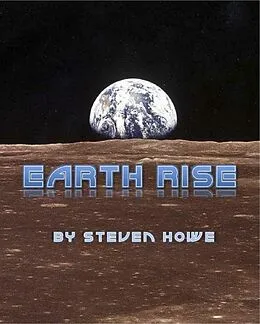 E-Book (epub) Earth Rise von Steven Howe