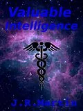 E-Book (epub) Valuable Intelligence von J. R. Martin