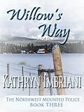 E-Book (epub) Willow's Way von Kathryn Imbriani