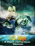 E-Book (epub) Most Notorious Woman von T. D. Edge