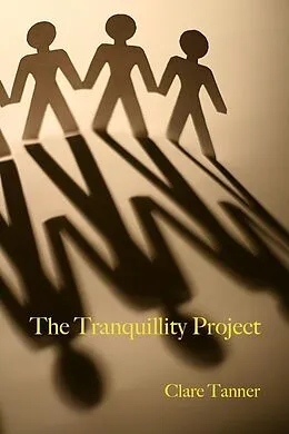 E-Book (epub) Tranquillity Project von Clare Tanner