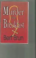 E-Book (epub) Murder for Breakfast von Bert Brun