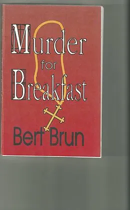 E-Book (epub) Murder for Breakfast von Bert Brun