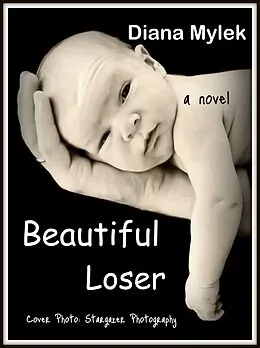 E-Book (epub) Beautiful Loser von Diana Mylek