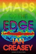E-Book (epub) Maps of the Edge von Ian Creasey