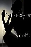 E-Book (epub) Hook Up von Pat Tucker