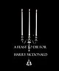 E-Book (epub) Feast To Die For von Harry McDonald