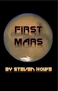 E-Book (epub) First Mars von Steven Howe