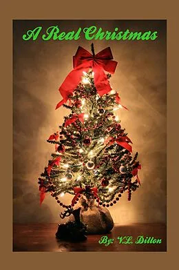 E-Book (epub) A Real Christmas von V. L. Dillon