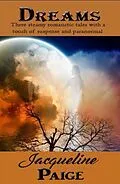 E-Book (epub) Dreams von Jacqueline Paige