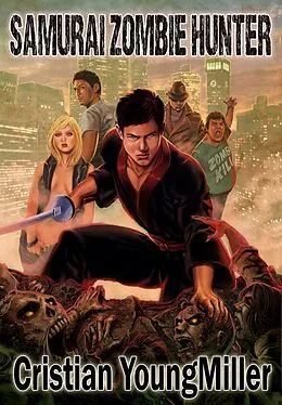 E-Book (epub) Samurai Zombie Hunter von Cristian Youngmiller