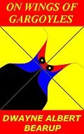 E-Book (epub) On Wings of Gargoyles von Dwayne Bearup