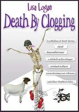 E-Book (epub) Death By Clogging von Lisa Logan