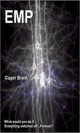 E-Book (epub) Electro Magnetic Pulse von Cuger Brant