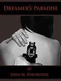 E-Book (epub) Dreamer's Paradise von John Poindexter