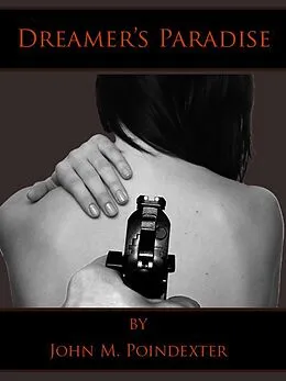 E-Book (epub) Dreamer's Paradise von John Poindexter