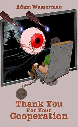 E-Book (epub) Thank You For Your Cooperation von Adam Wasserman