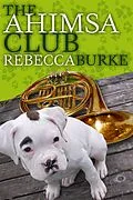 E-Book (epub) Ahimsa Club von Rebecca Burke