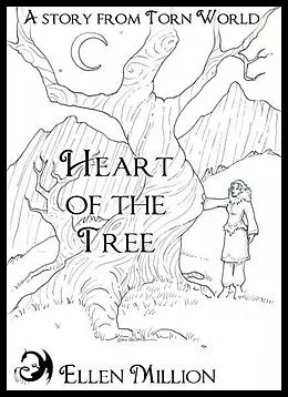 E-Book (epub) Heart of the Tree von Ellen Million
