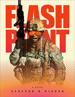 E-Book (epub) Flash Point von Clayton Risher