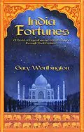 E-Book (epub) India Fortunes: A Novel of Rajasthan and Northern India through Past Centuries von Gary Worthington