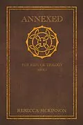 E-Book (epub) Annexed: The Refuge Trilogy, Book 1 von Rebecca Mckinnon