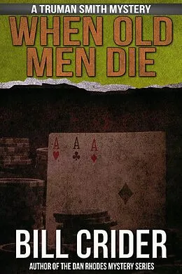 E-Book (epub) When Old Men Die von Bill Crider