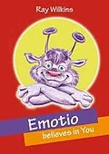 E-Book (epub) Emotio believes in You von Ray Wilkins