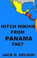 E-Book (epub) Hitch Hiking from Panama von Jack Nelson