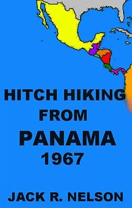 E-Book (epub) Hitch Hiking from Panama von Jack Nelson