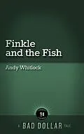 E-Book (epub) Finkle and the Fish von Andy Whitlock