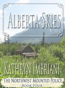 E-Book (epub) Alberta Skies von Kathryn Imbriani