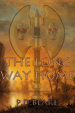 E-Book (epub) Long Way Home von P. D Blake