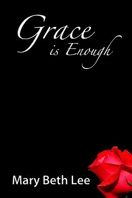 E-Book (epub) Grace is Enough von Mary Beth Lee