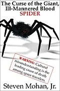 E-Book (epub) The Curse of the Giant, Ill-Mannered Blood Spider von Steven Mohan
